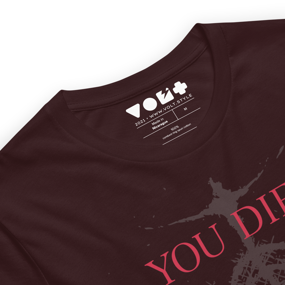 You Died T-Shirt